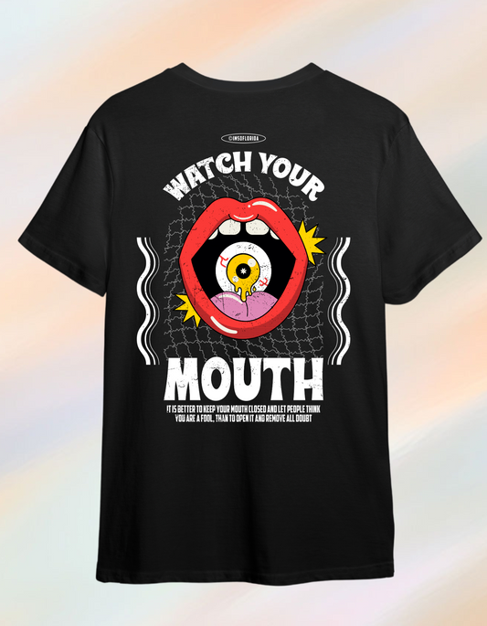 Watch Your Mouth